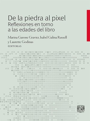 cover image of De la piedra al pixel
